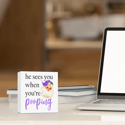 ATBWGT Funny Purple Christmas Santa Bathroom Wooden Box Sign,Santa Bathroom Decor,He Sees You When You're Pooping Wood Block Plaque Signs for Bath Room Toilet Washroom Shelf Counter Decor,5x5 Inch