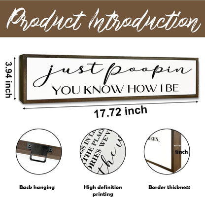 WKYAER Bathroom Wood Sign, Just Pooping You Know How I Be Sign, Funny Restroom Wall Decor, Toilet Humor Signs for Bathroom Decors, Shelf Decoration, Rustic Wood Hanging Signs, 17.8x4x1.2 inches