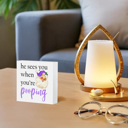 ATBWGT Funny Purple Christmas Santa Bathroom Wooden Box Sign,Santa Bathroom Decor,He Sees You When You're Pooping Wood Block Plaque Signs for Bath Room Toilet Washroom Shelf Counter Decor,5x5 Inch