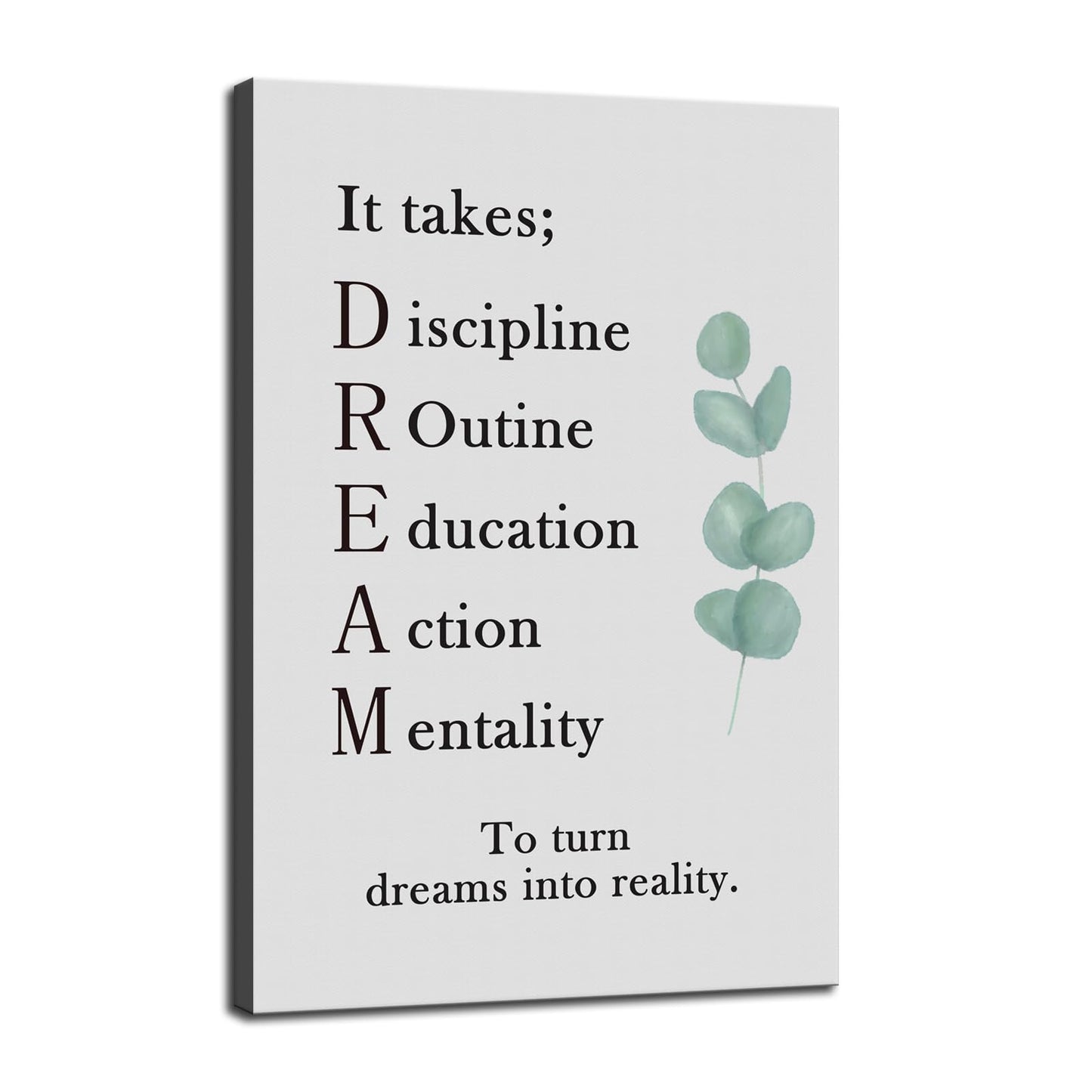 To Turn Dreams Into Reality Inspirational Canvas Wall Art Ideal Motivational Poster Inspiring Painting Prints Wall Pictures for Living Room Home Office Gym Decor Framed Artwork [18''H x 12''W]