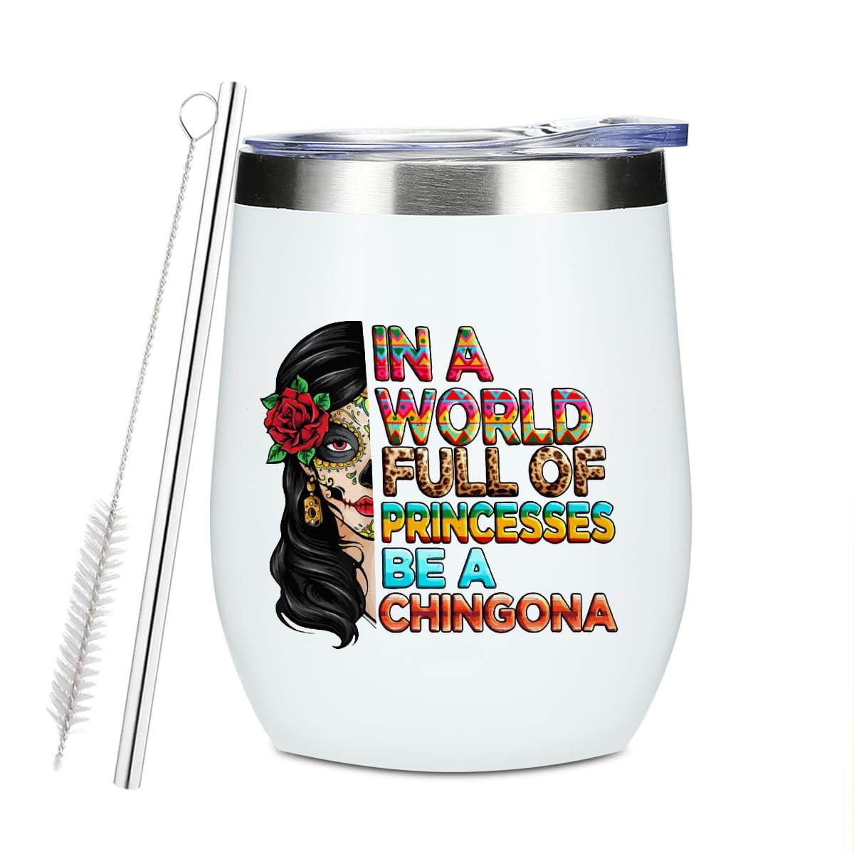 Inspired Mexican Girl Wine Tumbler, 12 oz Tumbler with Lid, Straw Insulated Wine Glass Stainless Steel Travel Coffee Mug,Funny Skull Badass Women Gift for Women Sister Bestie Christmas Halloween