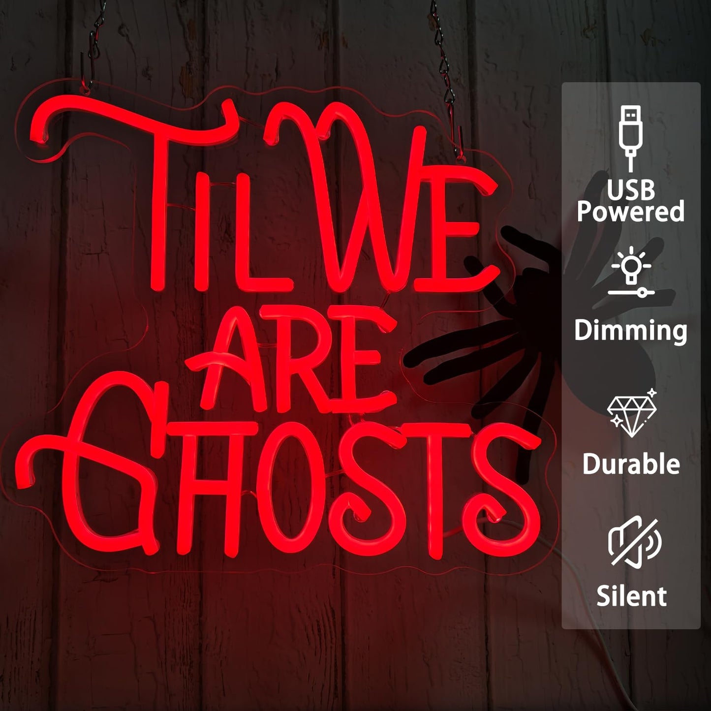 TIL WE ARE GHOSTS Neon Sign, USB Powered Dimmable Red LED Neon Light Signs, Gothic Wall Art Decor for Bar Men Cave Wedding Party Halloween
