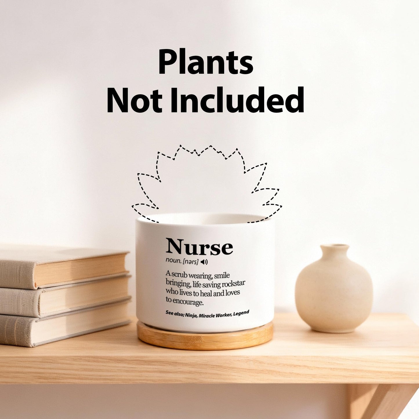 Nurse Definition Nurse Gift Appreciation Nurses Week Nursing Student Practitioner RN Graduation Gifts Ceramic Succulent Plant Pot with Bamboo Tray Round Home Office Decor 3.5 Inch White (No Plants)