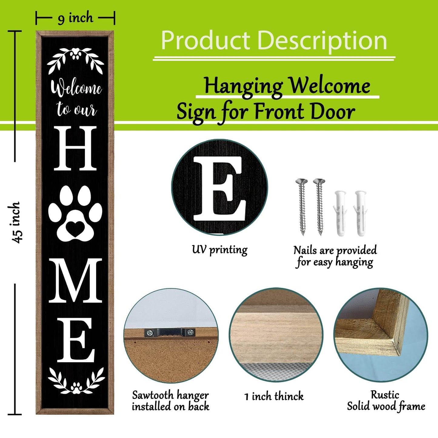 Welcome To Our Home Sign for Front Porch Standing 45X9 Farmhouse Outdoor Front Door Dog Paw Welcome Print Large Rustic Wooden Framed Long Outside Tall Vertical Hanging Decor (Wood Black)