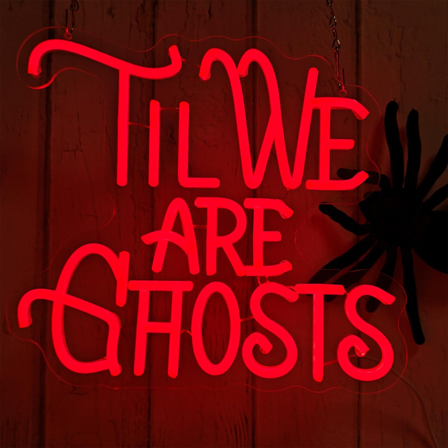 TIL WE ARE GHOSTS Neon Sign, USB Powered Dimmable Red LED Neon Light Signs, Gothic Wall Art Decor for Bar Men Cave Wedding Party Halloween