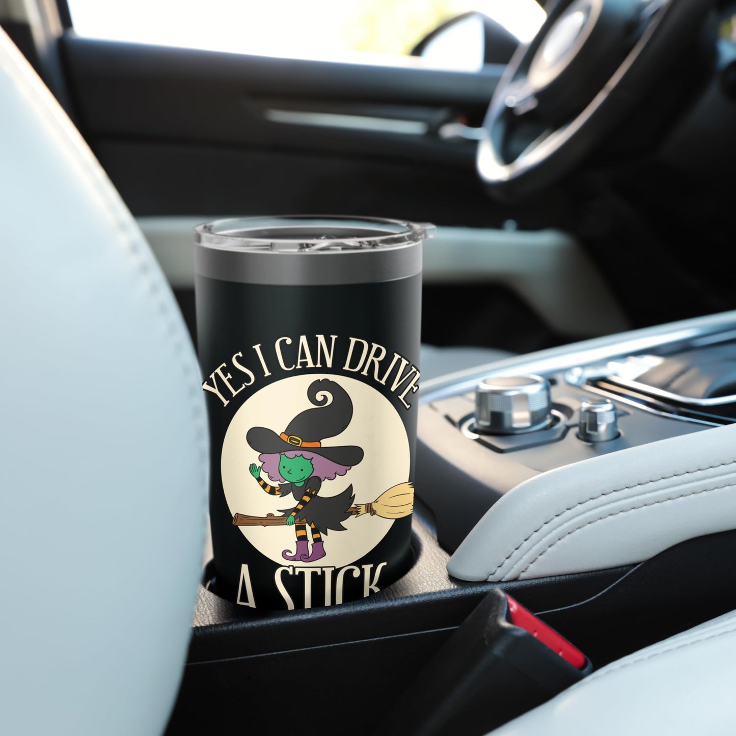 Yes I Can Drive A Stick Funny Halloween Spooky Witch Apparel Stainless Steel Insulated Tumbler