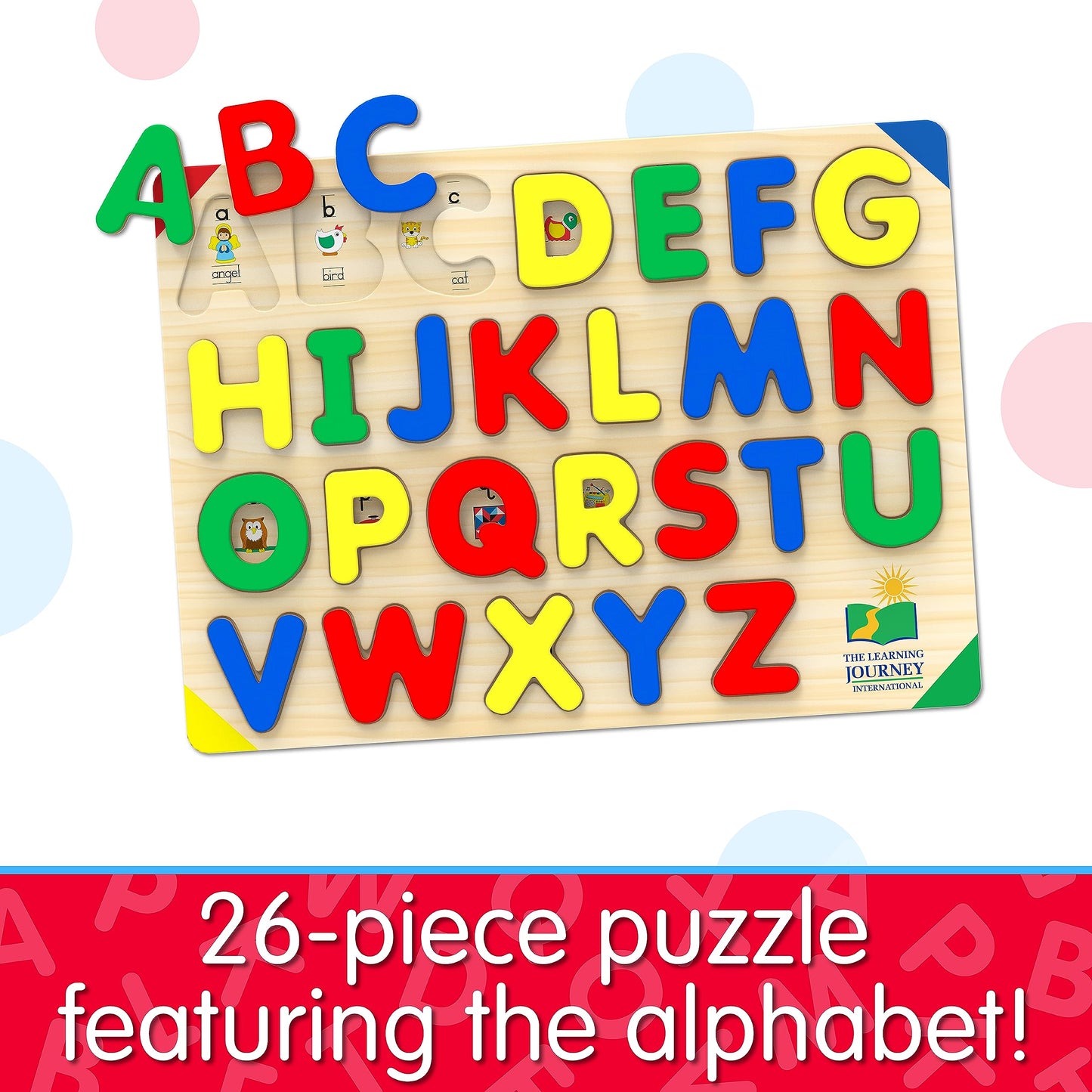 The Learning Journey: Lift & Learn ABC Puzzle - Alphabet Puzzles for Toddlers - Preschool Games & Activities for Children Ages 3-6 Years (26 Pieces)