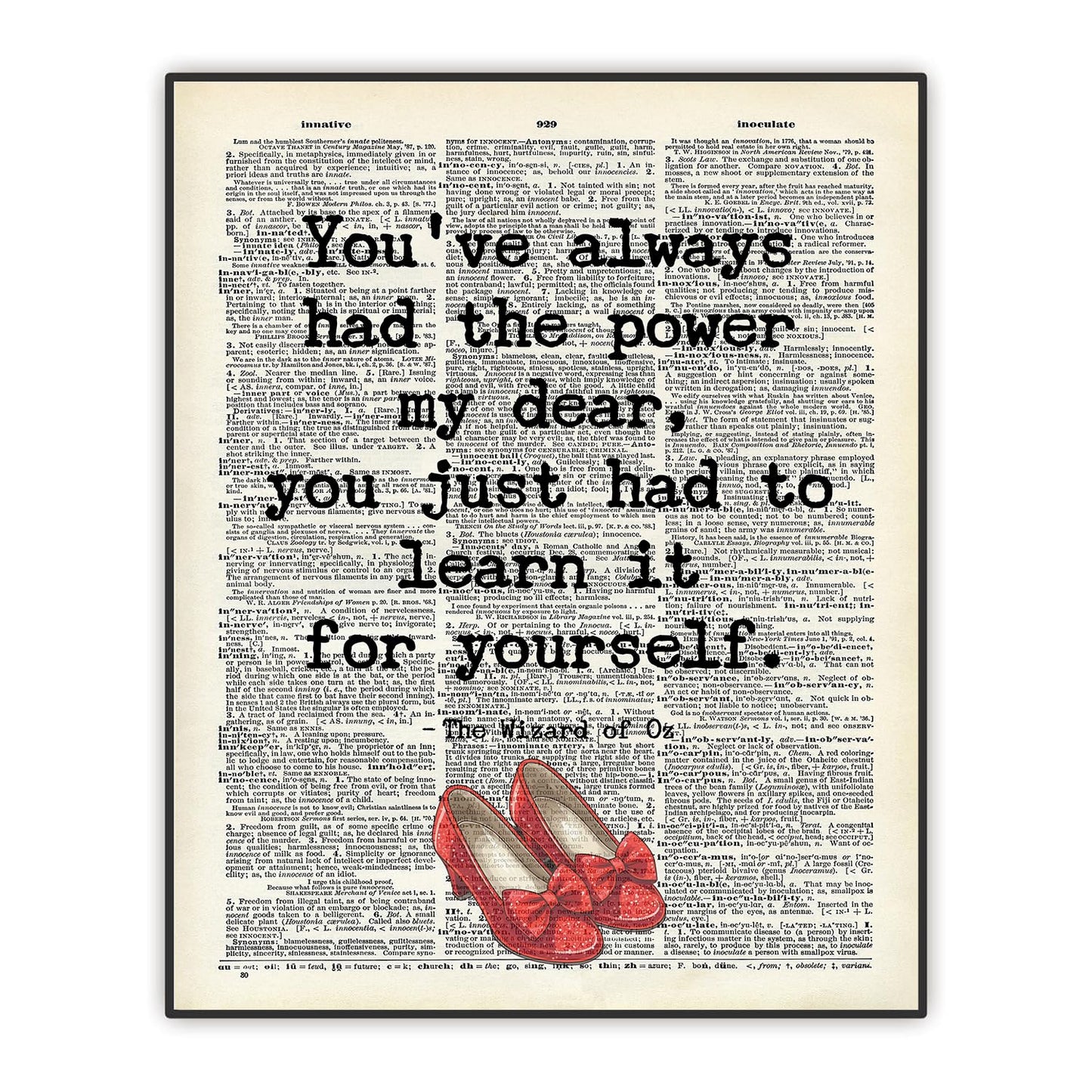You've Always Had The Power, The wizard of oz Quote, Wicked the Good Witch Quote, Encouragement Christmas Gift for Daughter, Women, Teens, Girls Bedroom Wall Decor, Dictionary Art Print Unframed (8"x10")